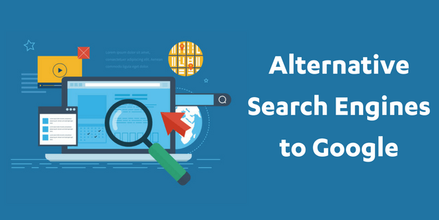 Top 10 Alternative Search Engines To Use Other Than Google